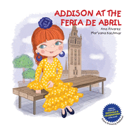 Addison at the Feria de Abril