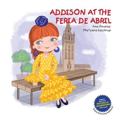 Addison at the Feria de Abril - lvarez, Ana