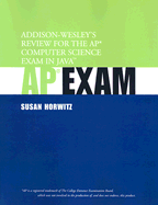 Addison-Wesley's Review for the AP Computer Science Exam in Java