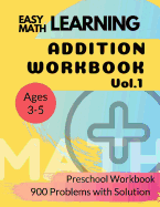 Addition Workbook: Easy Learning Math: 30 Days Challenge for 3-5 years Preschool Workbook