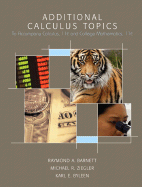 Additional Calculus Topics: To Accompany Calculus 11/E and College Mathematics, 11/E