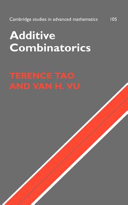 Additive Combinatorics - Tao, Terence, and Vu, Van H.