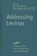 Addressing Levinas