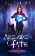 Adelaide's Fate