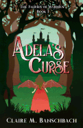 Adela's Curse