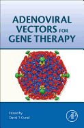 Adenoviral Vectors for Gene Therapy