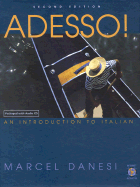 Adesso!: An Introduction to Italian - Danesi, Marcel, PH.D.