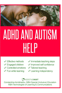 ADHD and Autism Help: Strategies for Parents and Teachers