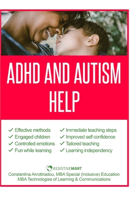 ADHD and Autism Help: Strategies for Parents and Teachers - Madureira, Mario