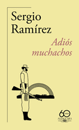 Adis Muchachos (60 Aniversario) / Goodbye, Fellows
