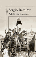 Adis Muchachos / Goodbye, Fellows
