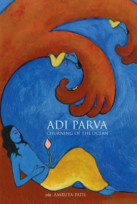 Adi Parva - Churning of the Ocean - Patil, Amruta