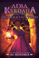 ADIA KELBARA02 HIGH QUEENS TOMB