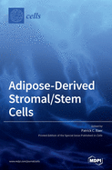 Adipose-Derived Stromal/Stem Cells