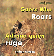 Adivina Quin Ruge / Guess Who Roars