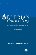 Adlerian Counseling and Psychotherapy: A Practitioner's Approach, Fifth Edition