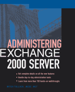 Administering Exchange Server 2000