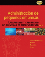 Administraci?n de Pequeas Empresas: Lanzamiento y Crecimiento de Iniciativas de Emprendimiento