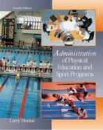 Administration of Physical Education and Sport Programs