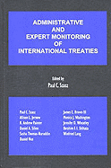 Administrative and Expert Monitoring of International Treaties