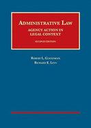 Administrative Law: Agency Action in Legal Context - CasebookPlus