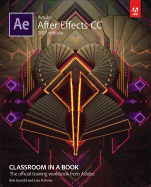 Adobe After Effects CC Classroom in a Book (2017 Release)