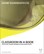 Adobe Soundbooth Cs3 Classroom in a Book