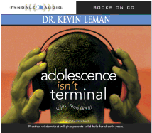 Adolescence Isn't Terminal