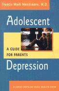 Adolescent Depression: A Guide for Parents