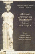 Adolescent Gynecology and Endocrinology: Basic and Clinical Aspects