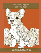 Adorable Doggies Coloring Book: Volume 3