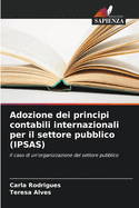 Adozione dei principi contabili internazionali per il settore pubblico (IPSAS)