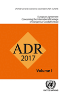 ADR applicable as from 1 January 2017: European agreement concerning the international carriage of dangerous goods by road