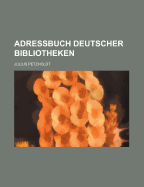 Adressbuch Deutscher Bibliotheken