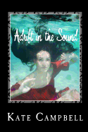 Adrift in the Sound