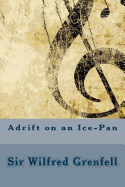 Adrift on an Ice-Pan