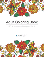 Adult Coloring Book: 50 Anti-Stress Designs