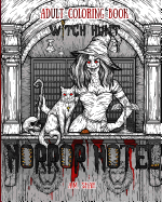 Adult Coloring Book Horror Hotel: Witch Hunt