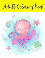 Adult Coloring Book: The Really Best Relaxing Colouring Book For Children