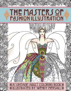 Adult Coloring Book Vintage Series: The Masters of Fashion Illustration