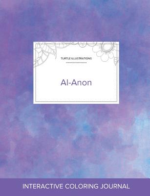 Adult Coloring Journal: Al-Anon (Turtle Illustrations, Purple Mist) - Wegner, Courtney