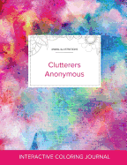 Adult Coloring Journal: Clutterers Anonymous (Animal Illustrations, Rainbow Canvas)
