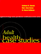 Adult Health Case Studies