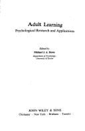 Adult Learning: Psychological Research and Applications
