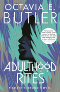 Adulthood Rites: Lilith's Brood 2