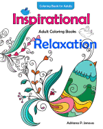 Adults Coloring Books Inspirational Coloring Books for Adults Relaxation