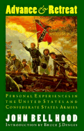 Advance and Retreat: Personal Experiences in the United States and Confederate States Armies