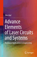 Advance Elements of Laser Circuits and Systems: Nonlinear Applications in Engineering