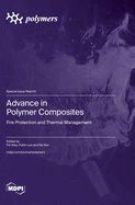 Advance in Polymer Composites: Fire Protection and Thermal Management