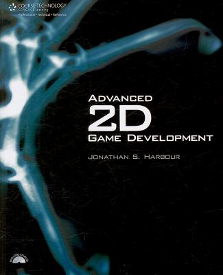 Advanced 2D Game Development - Harbour, Jonathan S
